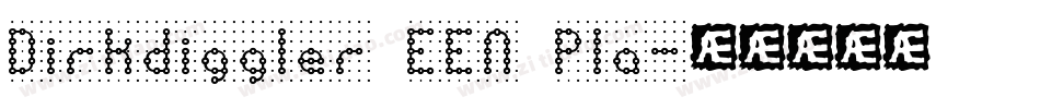 Dirkdiggler EEN Pla字体转换